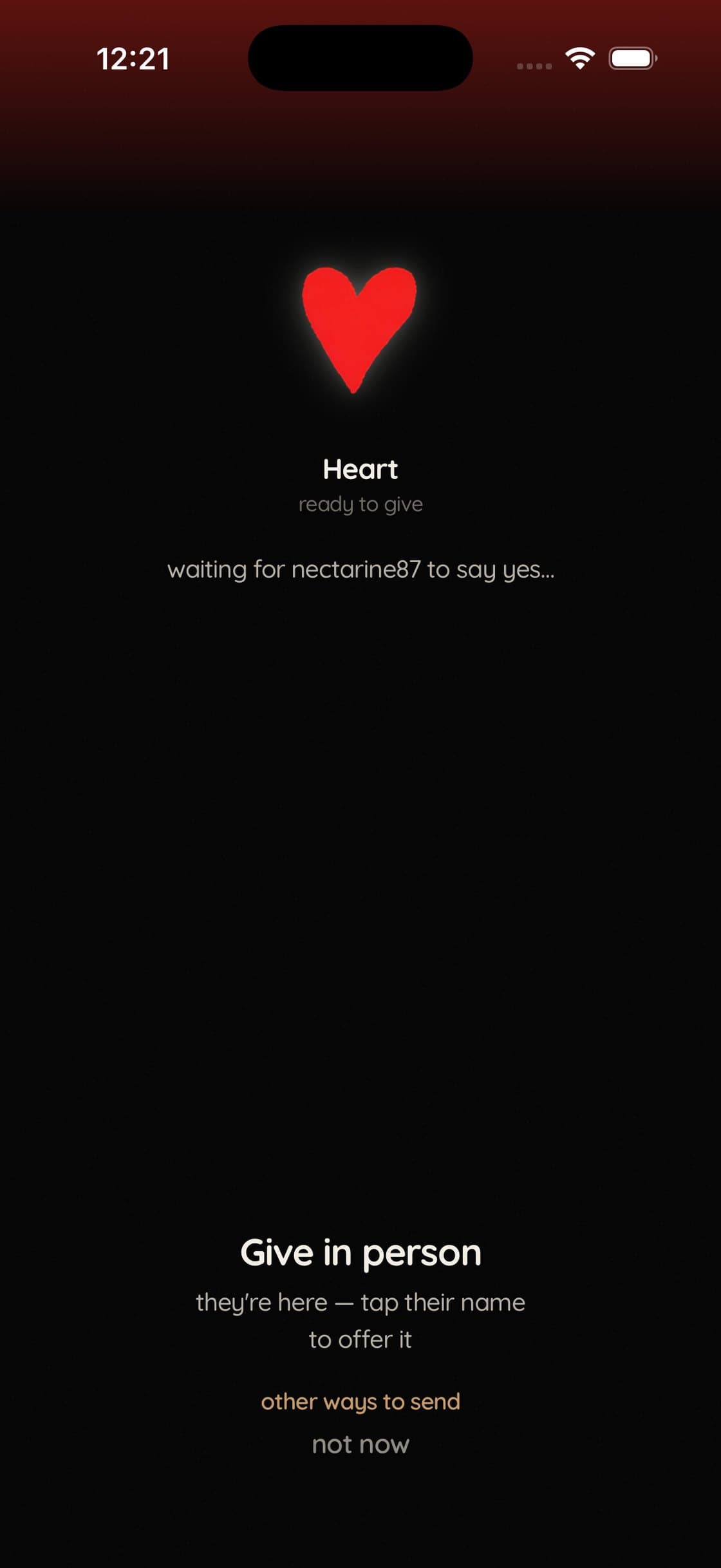 The screen answers out loud: waiting for nectarine87 to say yes. Nothing has left your phone yet, and it says so.